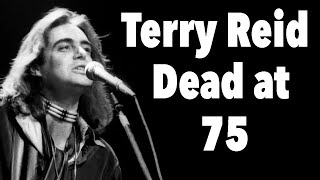 Terry Reid, Who Turned Down Led Zeppelin and Deep Purple, Dead at 75