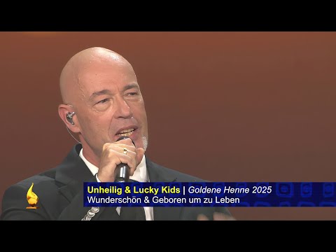 Unheilig & Lucky Kids | Goldene Henne 2025