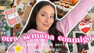 Vlog: Una semana conmigo! Salud mental, amor propio y más!
