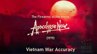 Firearms of Apocalypse Now (1979) | Vietnam War Accuracy