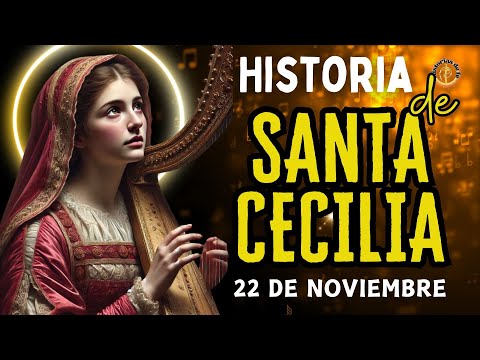 ¿QUIEN FUE SANTA CECILIA.? PATRONA DE LOS MÚSICOS Y POETAS. #santa #santacecilia #mártir