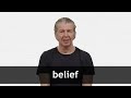Understanding the Power of Belief