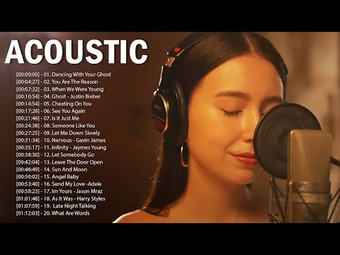 The Best Acoustic Songs of All Time | English Love Songs Acoustic Cover 2024 - Acoustic 2024