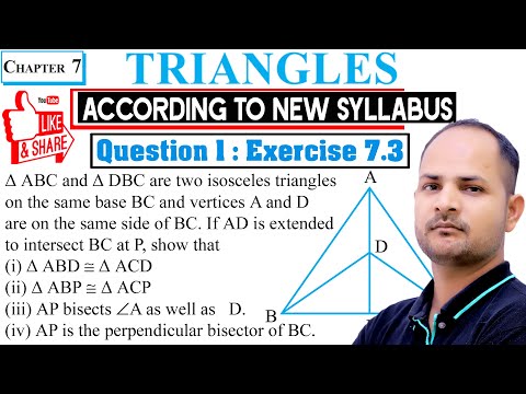 Class 9th Maths - Q1, Exercise 7.3 🔥- Chapter 7 Triangles According To New Syllaubs