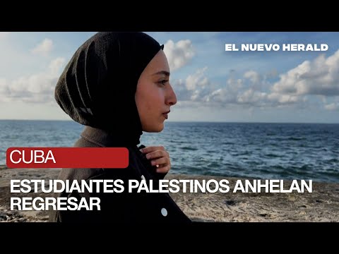 Los estudiantes palestinos en Cuba también viven la guerra