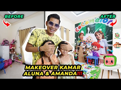 KITA UBAH KAMAR ALUNA DAN AMANDA JADI KAMAR COCOMELON!! MEREKA BAHAGIA BANGET!!