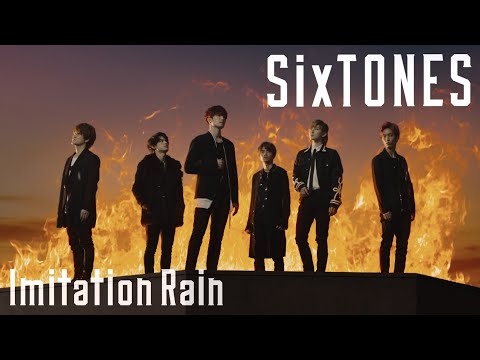 SixTONES - Imitation Rain [YouTube Ver.]