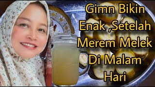 SUSAH TIDUR GARA² MANTAN?[[Air rebusan bahan ini sangat bermanfaat lho.