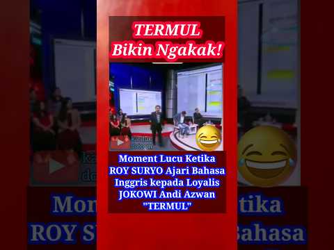 Moment Lucu Ketika ROY SURYO Ajari Bahasa Inggris kepada Loyalis JOKOWI Andi Azwan "TERMUL"