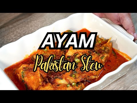 Ayam Pakistan Stew