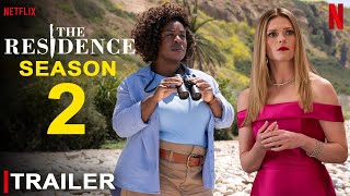 The Residence Season 2 - Trailer | Uzo Aduba, Giancarlo Esposito, Randall Park | Release Date, Cast,