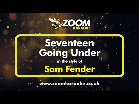 Sam Fender – Seventeen Going Under – Karaoke Version from Zoom Karaoke