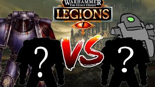 Autism Duel • Horus Heresy Legions Roullete #1
