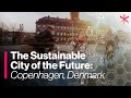 Copenhagen's Urban Development and Sustainability