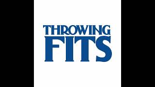 The Nick Wooster Interview with Throwing Fits