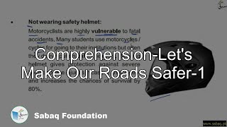 Comprehension-Let's Make Our Roads Safer-Part 1