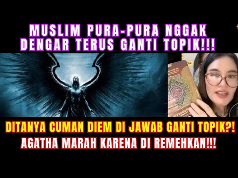 🔴AGATHA BUAT MUSLIM INI DIAM DI TANYA SOAL JIBRIL!!!