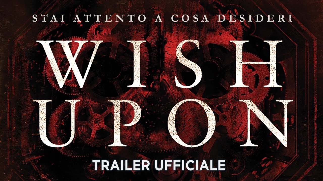 Wish Upon anteprima del trailer