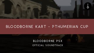 Bloodborne Kart Brings Kart Racing to the Gothic World of Bloodborne