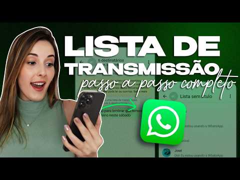 Lista de Transmissão WhatsApp: Passo a Passo De Como Fazer Lista de Transmissão