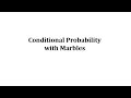 Probability and Marbles Analysis