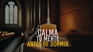 Oración para Calmar la Mente Antes de Dormir