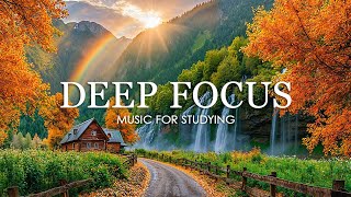 Deep Focus Music To Improve Concentration - 12 Hours of Ambient Study Music to Concentrate #897