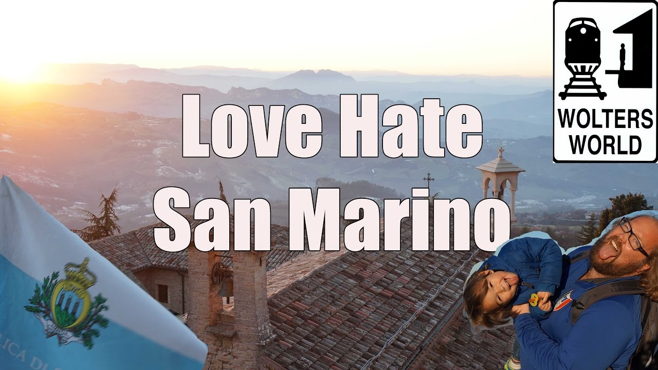 Visit San Marino - 5 Things You Will Love & Hate about San Marino - Wolters World