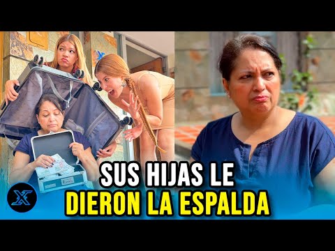 Sus hijas le dieron la espalda y recibieron una gran lección