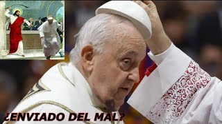¿Es el PAPA el ENVIADO DEL MAL? ¡OJO A LA SIMILITUD!