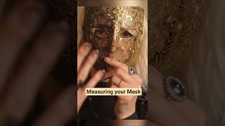 ASMR - Measuring and Fitting your Masquerade Mask #shorts