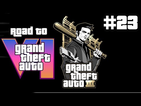 GTA 3 | Ep.#23 | UNA NUOVA CITTA! - Road to GTA VI
