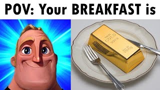 Mr Incredible Becoming Canny Meme (Your BREAKFAST is)