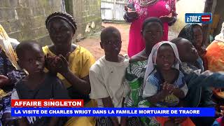 AFFAIRE SINGLETON LES VERITÉS DE CHARLES WRIGT DANS LA FAMILLE MORTUAIRE DE MOHAMED TRAORE