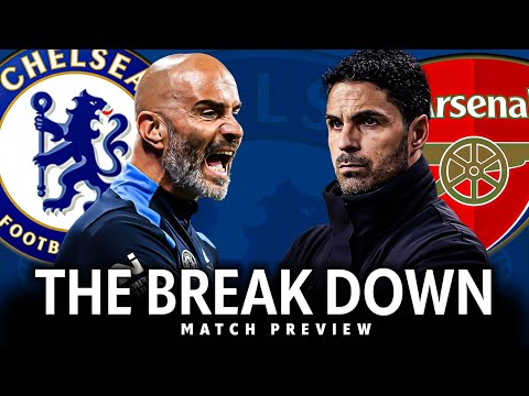 CHELSEA VS ARSENAL PREVIEW