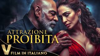 ATTRAZIONE PROIBITA | THRILLER COMPLETO IN ITALIANO | ESCLUSIVA V PRIMAFILA ITALIA