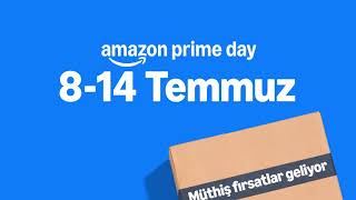 Amazon Prime Day fırsatları 8 - 14 Temmuz arasında