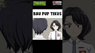 BAU PUP TIKUS #animasisekolah  #fyp