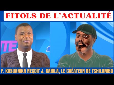 FITOLS DE L'ACTUALITÉ : JOSEPH KABILA PROMET DE DÉSACTIVER TSHILOMBO SA CRÉATURE