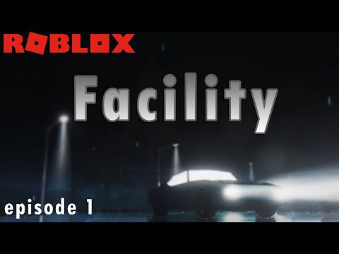 Facility Horror Codes Roblox 07 2021 - rotube gameplay ep 1 roblox