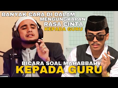 HABIB HANIF MENJAWAB TENTANG MAHABBAH SEORANG MURID KEPADA GURU