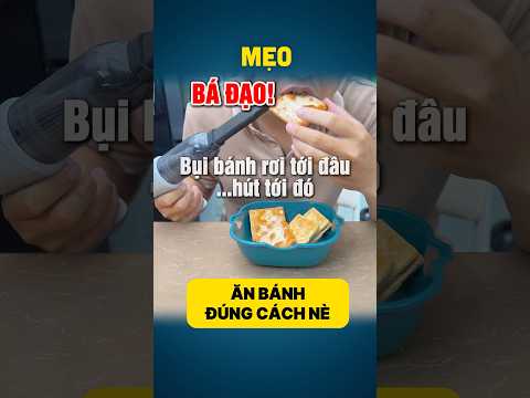 #MẸO 955 | Cách Ăn Bánh Quy Không Rơi Vụn Bánh #funny