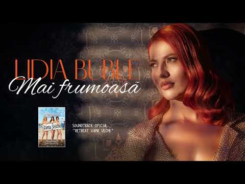 Lidia Buble - Mai frumoasa