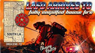 LAFD Arrives to FULLY Engulfed House Fire | SOUTH LA