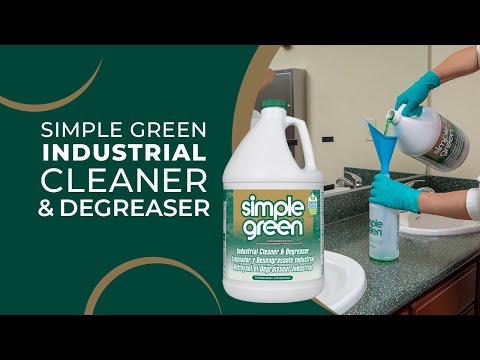 Dilution Guide for Simple Green Industrial Cleaner & Degreaser