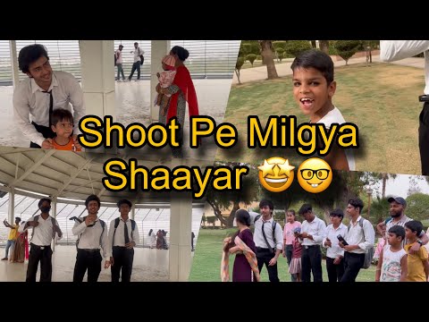 Shoot Pe Milgya Shaayar || Shoot Vlog