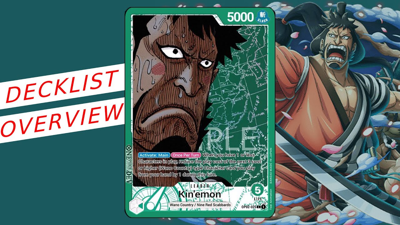 OP02 TOP DECK : la decklist Kin'emon