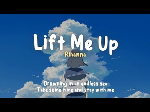 Rihanna - Lift Me Up (Lyrics Terjemahan) tiktok speed up ~ drowning in an endless sea