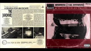 Brainiac [The Archive] - A Search For An Escape (Full Album)