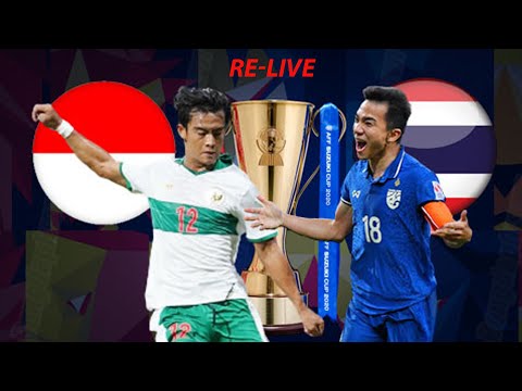 🔴Indonesia - Thailand | ไทย  อนโดนเซย | Bùng Nổ Đại Chiến